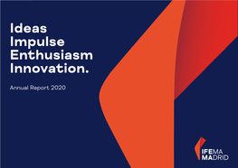 Annual Report 2020 Ideas Impulse Enthusiasm Innovation