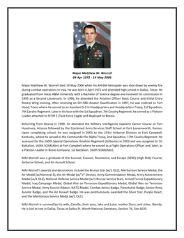 Major Matthew W. Worrell 04 Apr 1972 - 14 May 2006