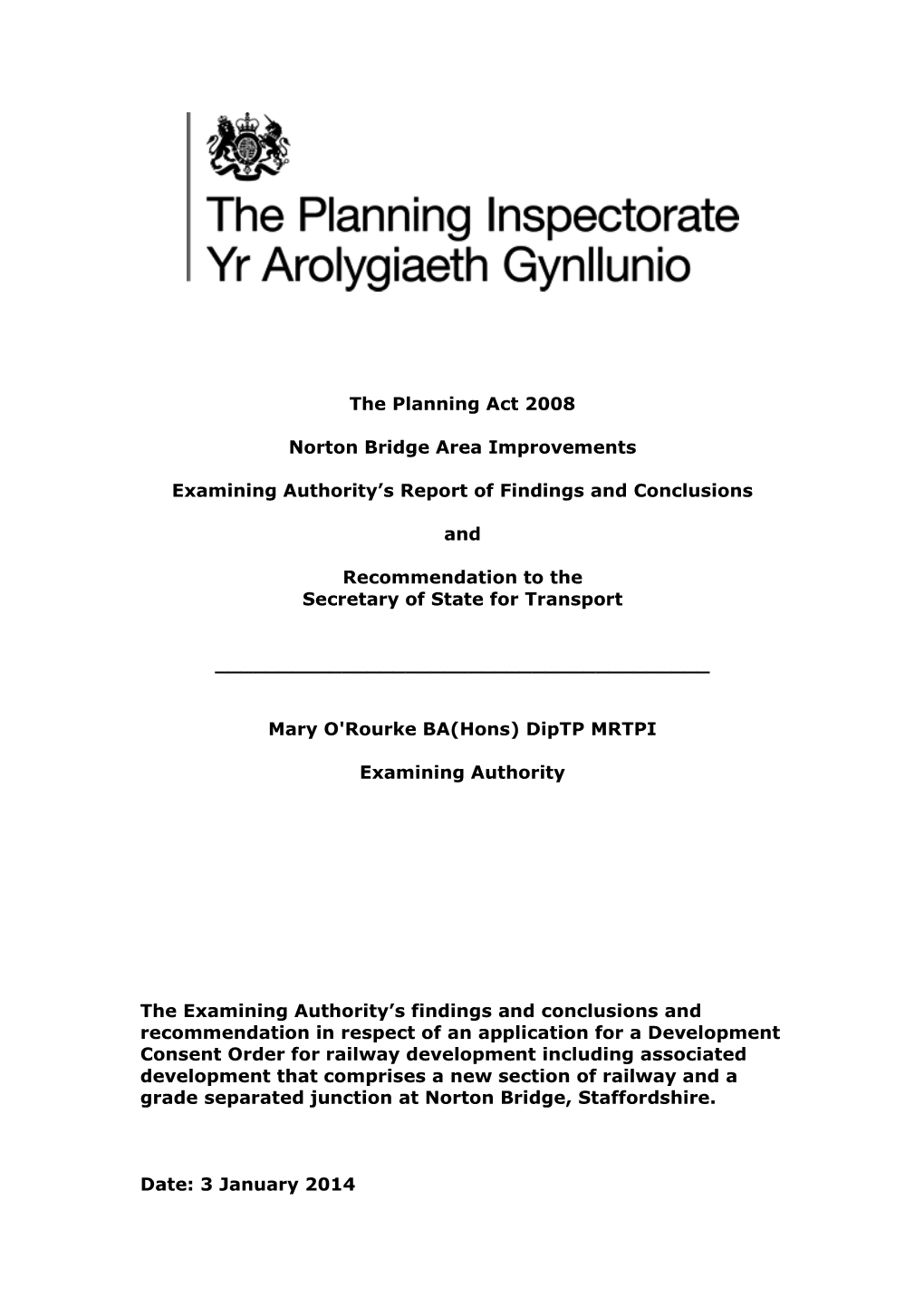 The Planning Act 2008 Norton Bridge Area Improvements Examining