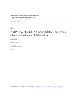 AMPA Receptor Glua2 Subunit Defects Are a Cause of Neurodevelopmental Disorders Emily Fassi