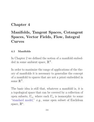 Chapter 4 Manifolds, Tangent Spaces, Cotangent Spaces, Vector