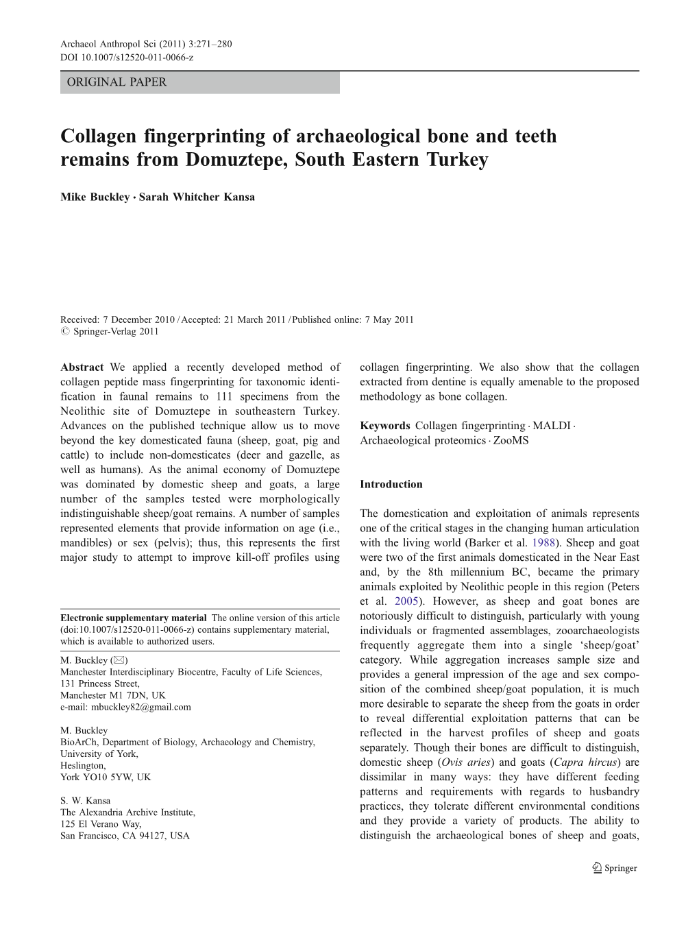 Collagen Fingerprinting of Archaeological Bone and Teeth Remains from Domuztepe, South Eastern Turkey