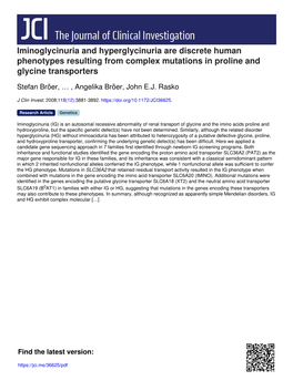 Iminoglycinuria and Hyperglycinuria Are Discrete Human Phenotypes Resulting from Complex Mutations in Proline and Glycine Transporters