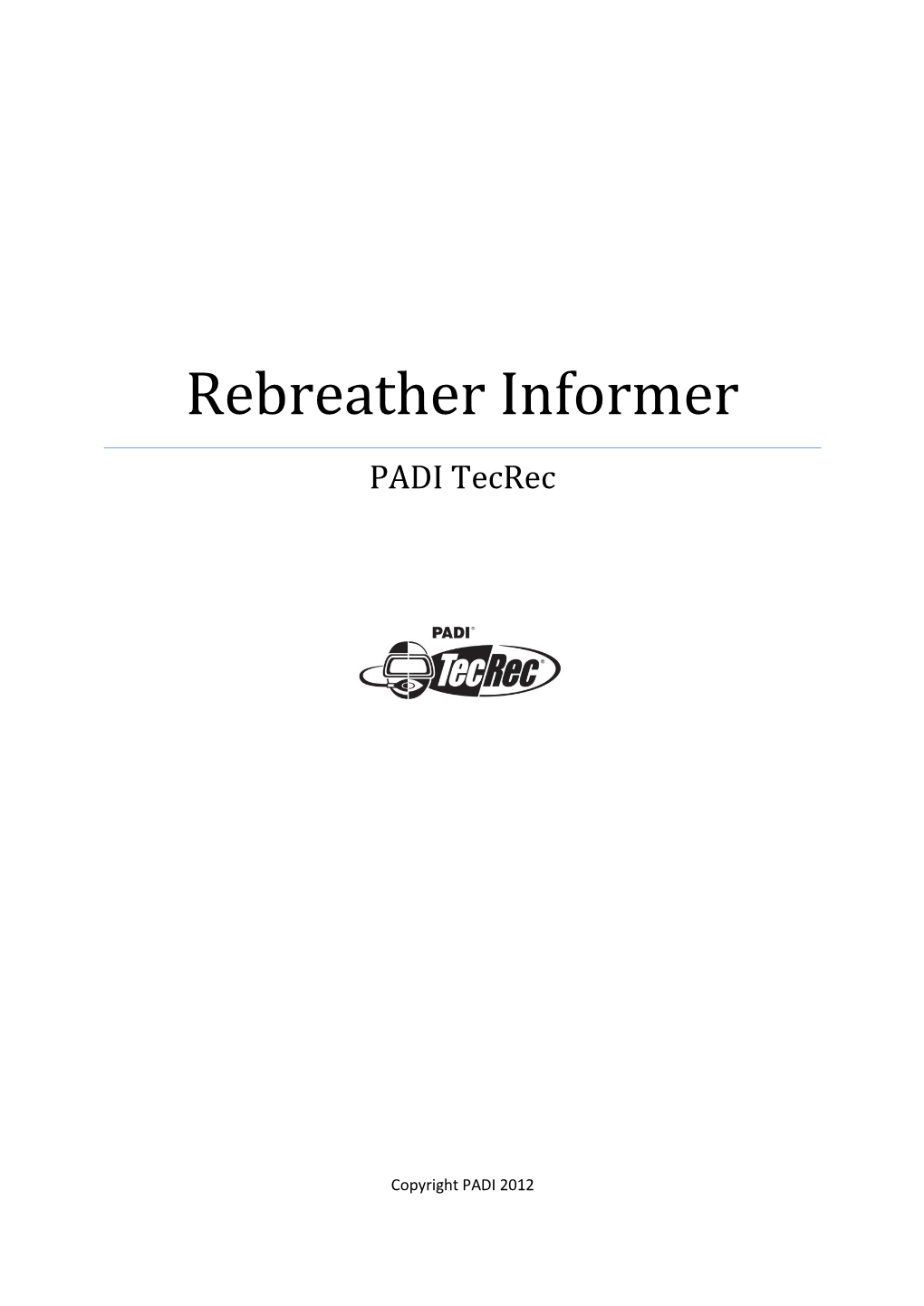 Rebreather Informer PADI Tecrec