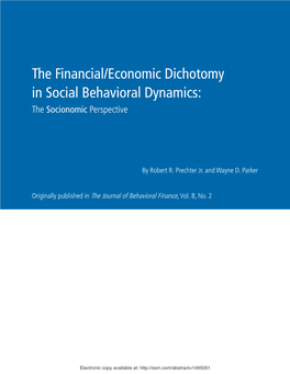 The Financial/Economic Dichotomy in Social Behavioral Dynamics: the Socionomic Perspective