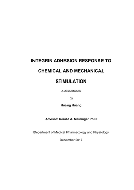 Integrin Adhesion Response to Chemical and Mechanical