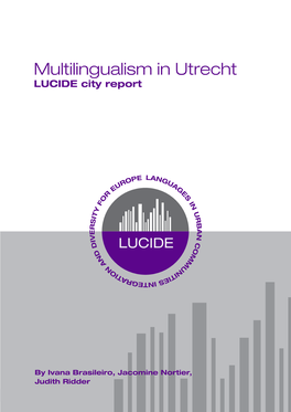 Multilingualism in Utrecht LUCIDE City Report