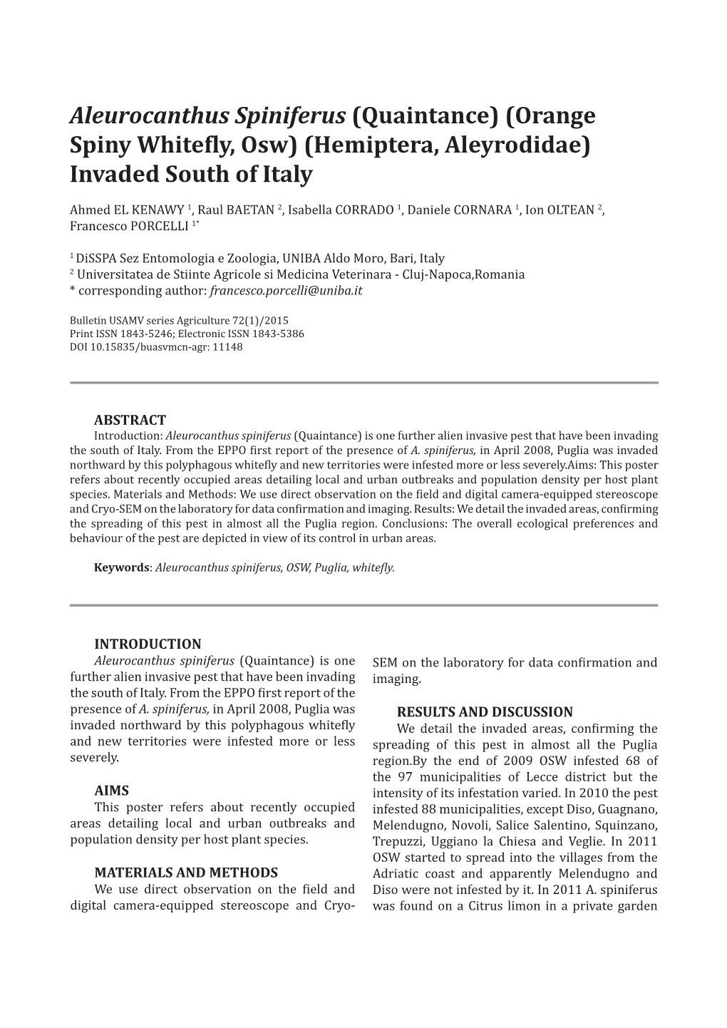 Aleurocanthus Spiniferus (Quaintance) (Orange Spiny Whitefly, Osw) (Hemiptera, Aleyrodidae) Invaded South of Italy