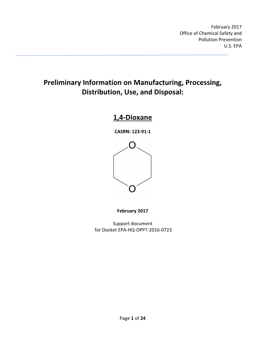 Preliminary Information on Manufacturing, Processing, Distribution, Use, and Disposal: 1,4-Dioxane