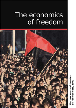 The Economics of Freedom: an Anarcho-Syndicalist Alternative To