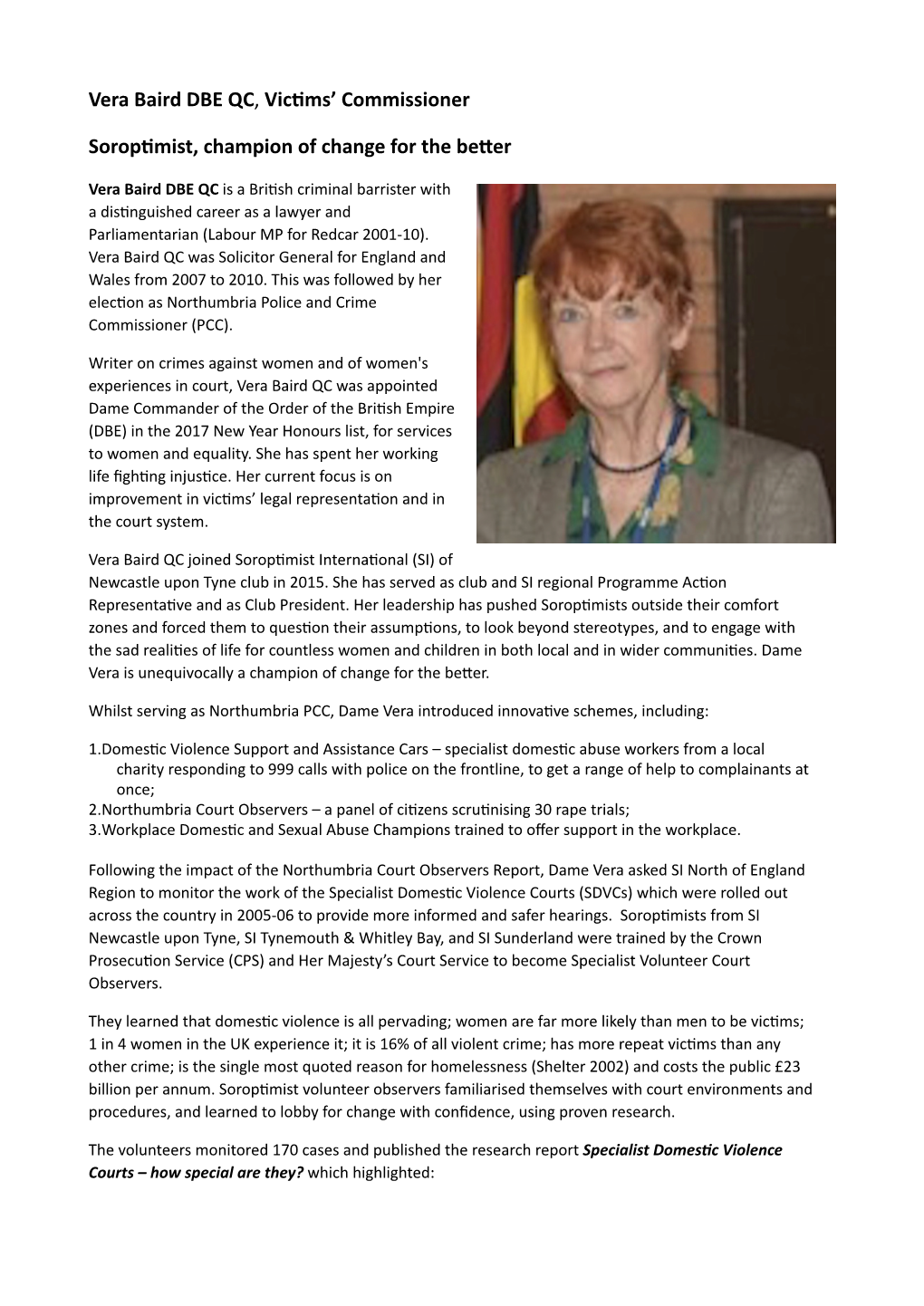 8. Vera Baird DBE QC, Victims' Commissioner