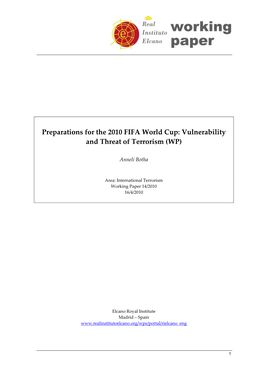 Preparations for the 2010 FIFA World Cup: Vulnerability and Threat of Terrorism (WP)