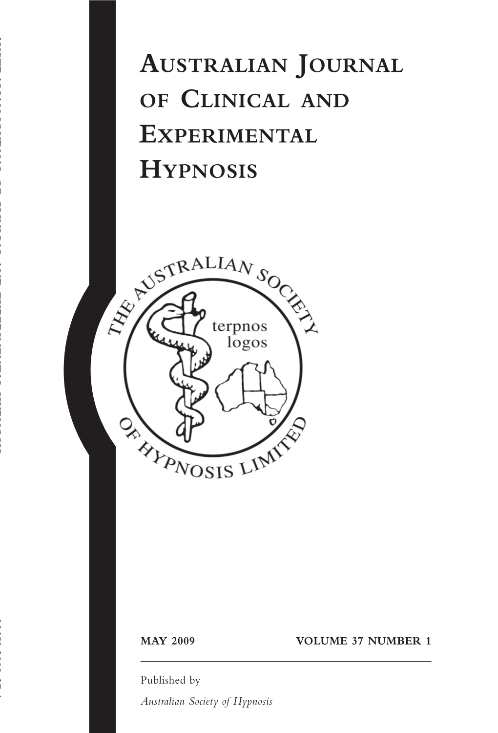 Australian Journal of Clinical and Experimental Hypnosis Australian Journal of Clinical and Experimental Hypnosis