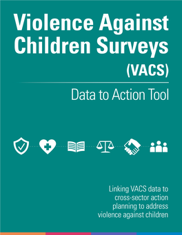 VACS) Data to Action Tool