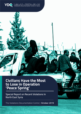 Civilians Have the Most to Lose in Operation 'Peace Spring'