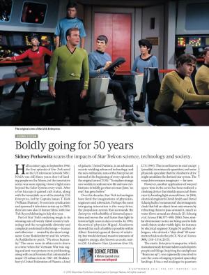 Boldly Going for 50 Years Sidney Perkowitz Scans the Impacts of Star Trek on Science, Technology and Society