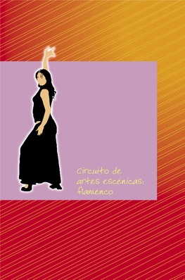 Circuito De Artes Escénicas: Flamenco