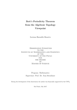 Bott's Periodicity Theorem from the Algebraic Topology Viewpoint