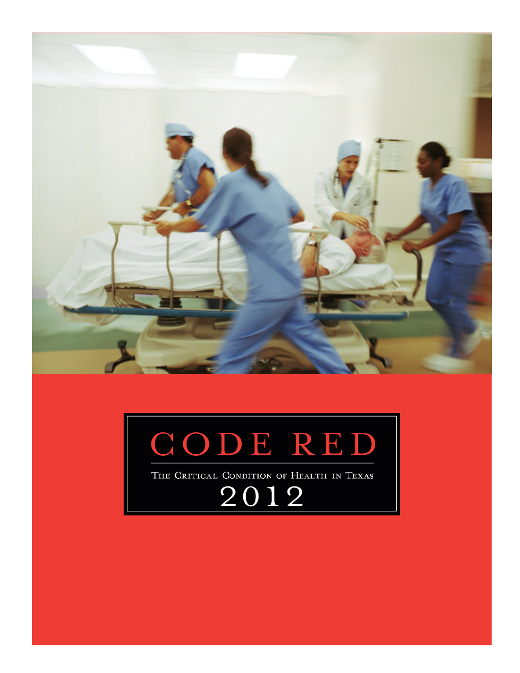Code Red 2012