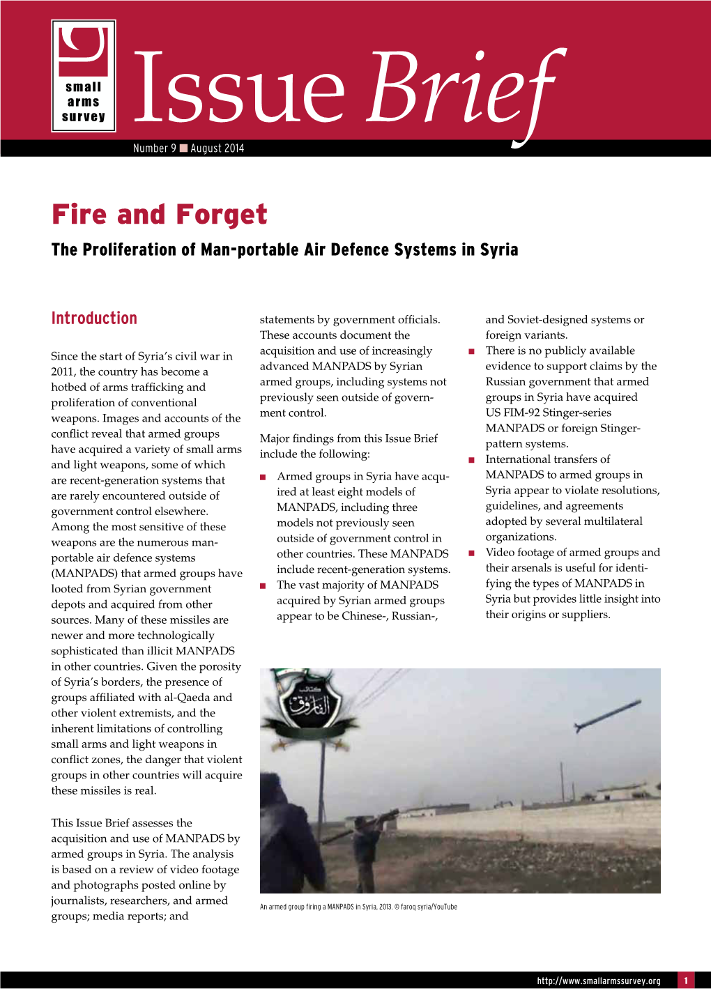 Fire and Forget: the Proliferation of Man-Portable Air Defence Systems