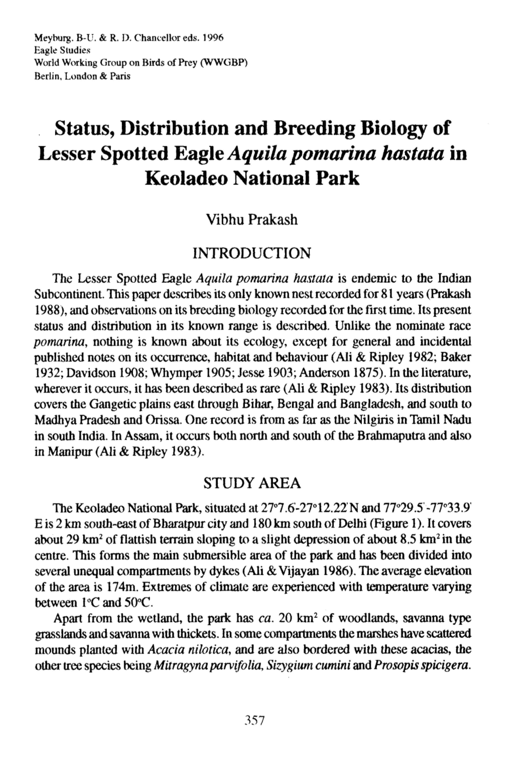 Status, Distribution and Breeding Biology of Lesser Spotted Eagleaquila Pomarina Hastata in Keoladeo National Park