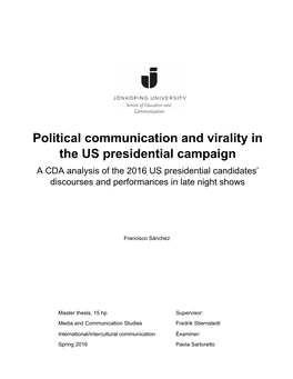 Political Communication and Virality in the US Presidential Campaign
