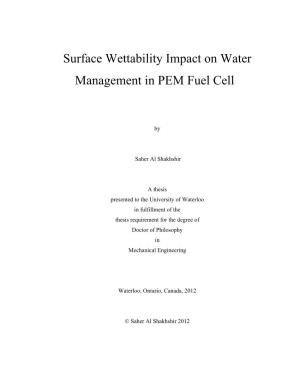 Surface Wettability Impact on Water Management in PEM Fuel Cell