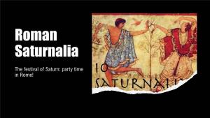 Roman Saturnalia