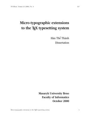 Micro-Typographic Extensions to the TEX Typesetting System