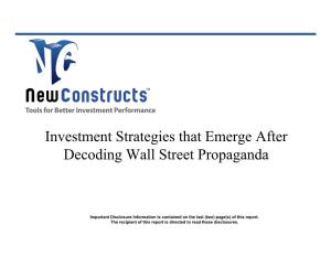 Investment Strategies That Emerge After Decoding Wall Street Propaganda