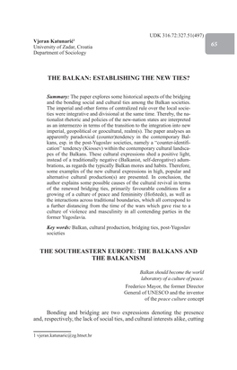 65 the Balkan: Establishing the New Ties? The