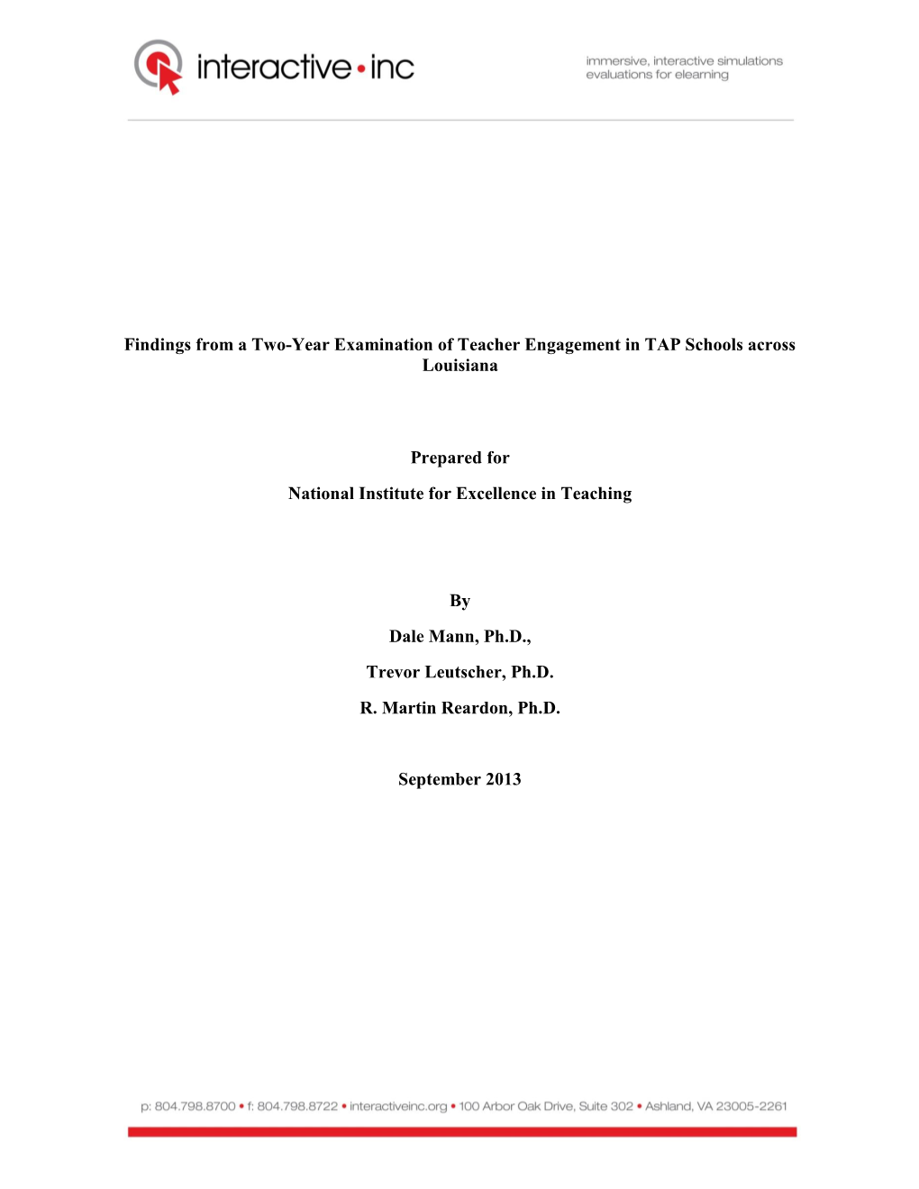 Findings from a Two-Year Examination of Teacher Engagement in TAP Schools Across Louisiana