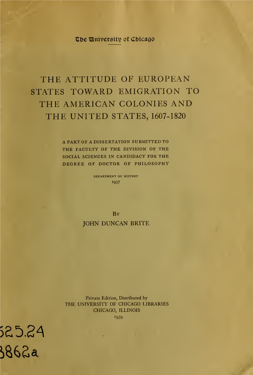 The Attitude of European States Toward Emigration to the American Colonies and the United States, 1607-1820