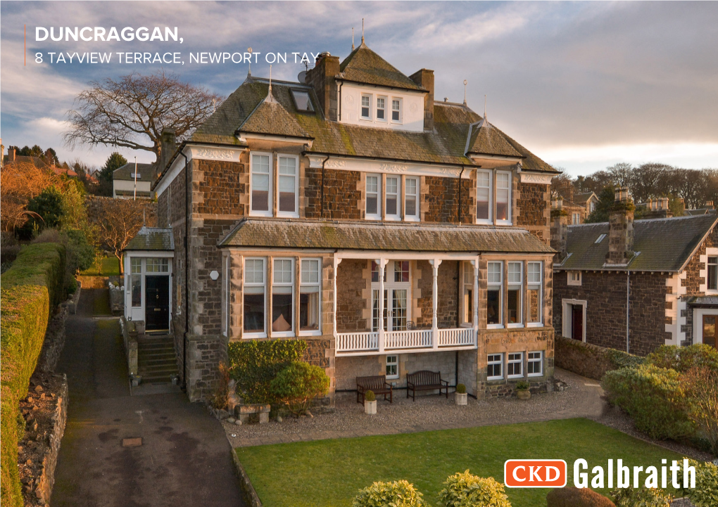 Duncraggan, 8 Tayview Terrace, Newport on Tay Offices Across Scotland Duncraggan, 8 Tayview Terrace, Newport on Tay