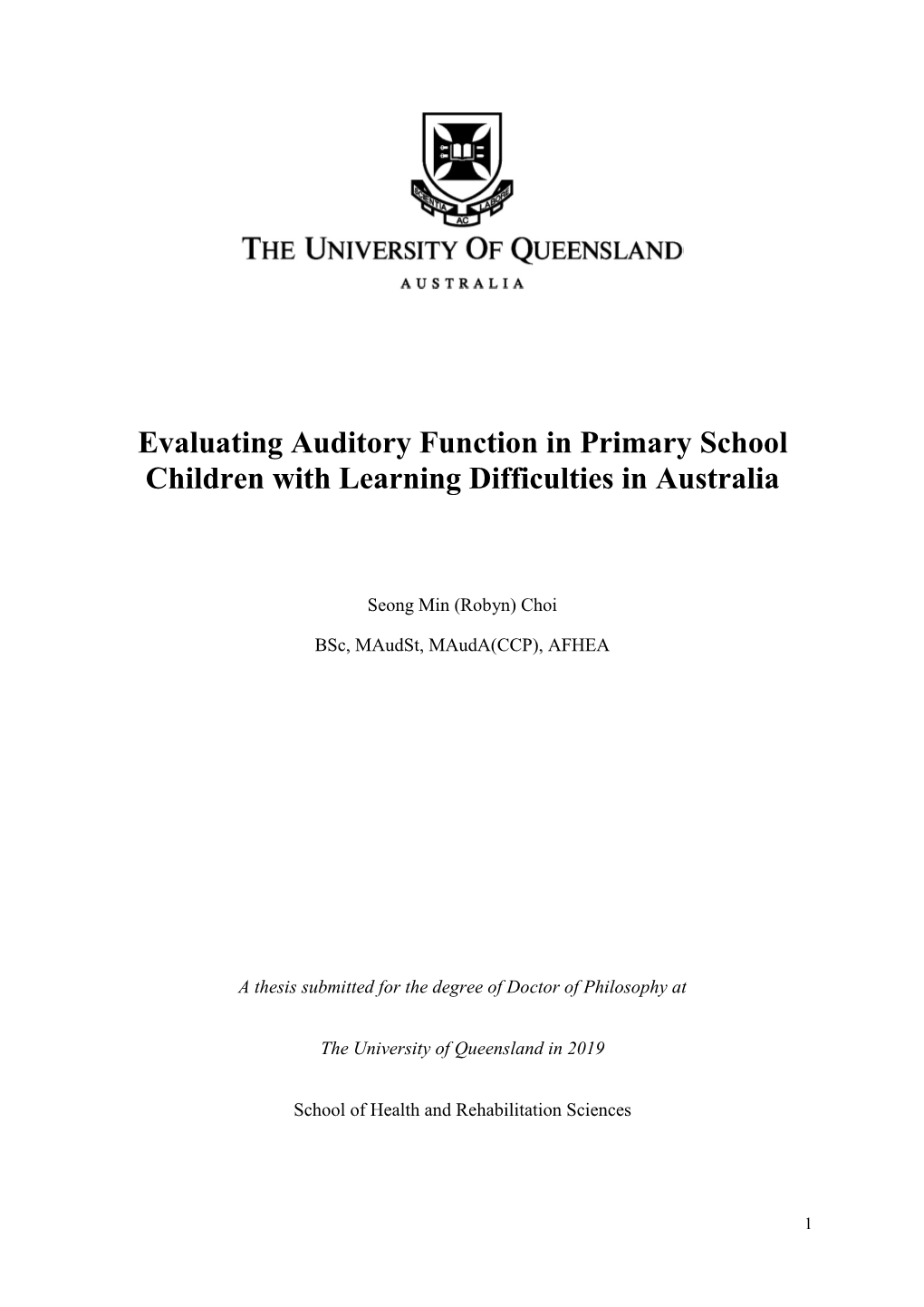 Evaluating Auditory Function in Primary School Children with Learning Difficulties in Australia