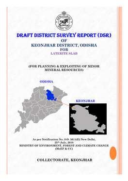 Draft District Survey Report (Dsr) of Keonjhar District, Odisha for Laterite Slab