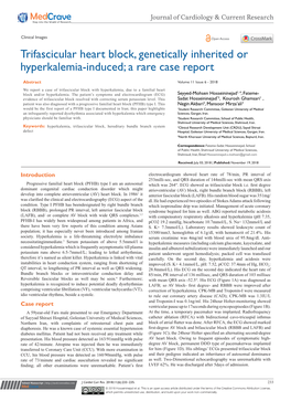 Trifascicular Heart Block, Genetically Inherited Or Hyperkalemia-Induced; a Rare Case Report