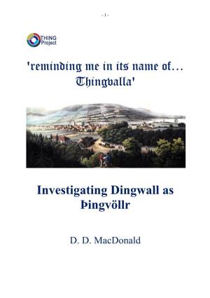 Investigating Dingwall As Şingvöllr