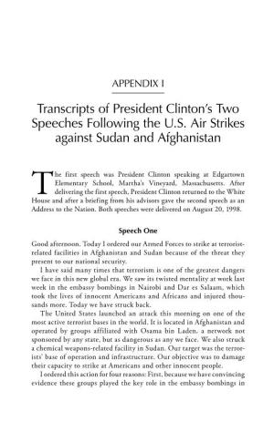 Transcripts of President Clinton's Two Speeches Following the U.S. Air