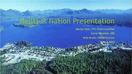 Heiltsuk Nation Presentation