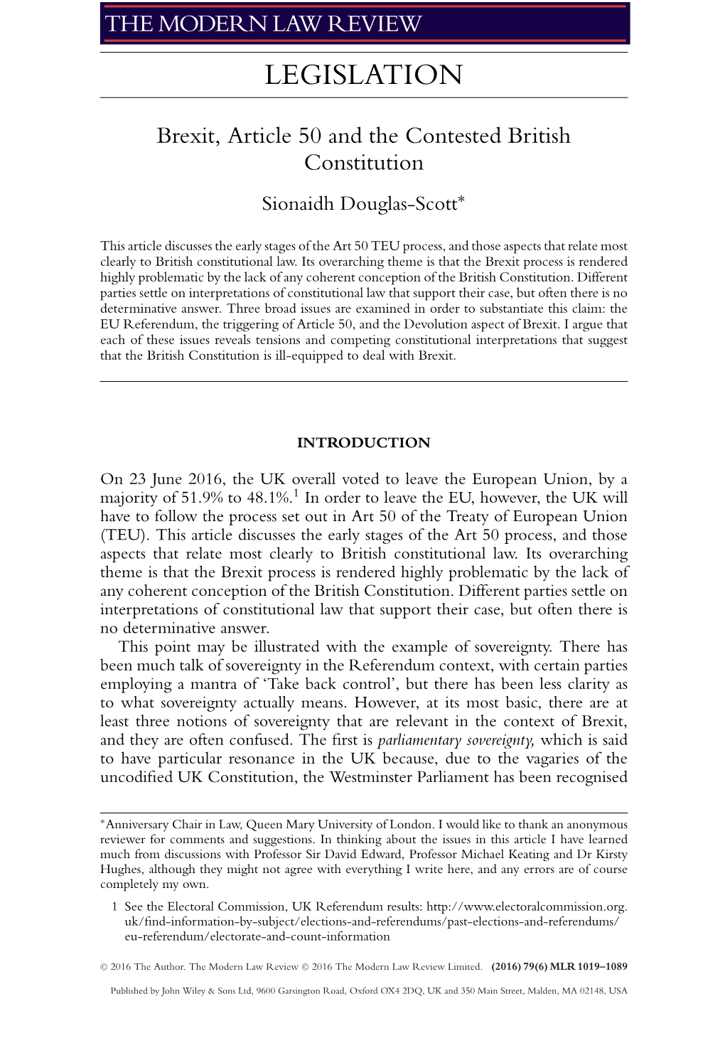 Brexit, Article 50 and the Contested British Constitution Sionaidh Douglas-Scott∗