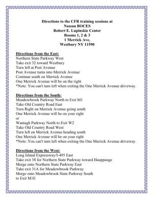 Directions to the CFR Training Sessions at Nassau BOCES Robert E