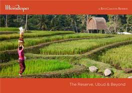 The Reserve, Ubud & Beyond