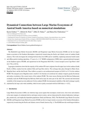 Dynamical Connections Between Large Marine Ecosystems of Austral South America Based on Numerical Simulations Karen Guihou1-2-6, Alberto R