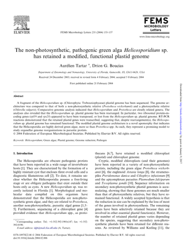 The Non-Photosynthetic, Pathogenic Green Alga Helicosporidium Sp. Has Retained a Modiﬁed, Functional Plastid Genome