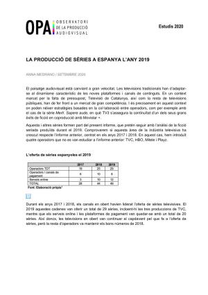 Estudis 2020 LA PRODUCCIÓ DE SÈRIES a ESPANYA L'any 2019