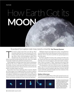 How Earth Got Its Moon Article