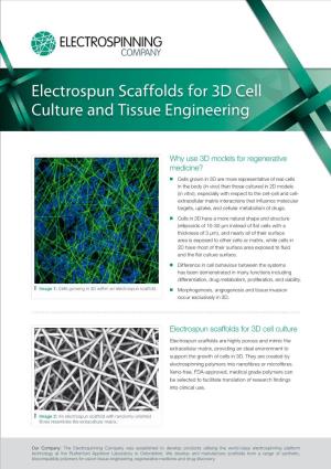 Electrospun Scaffolds for 3D Cell Culture and Tissue Engineering