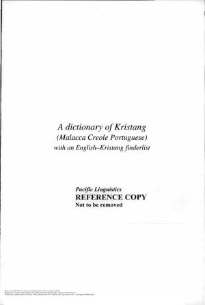 A Dictionary of Kristang (Malacca Creole Portuguese) with an English-Kristang Finderlist