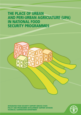 The Place of Urban and Peri-Urban Agriculture (Upa) in National Food Security Programmes